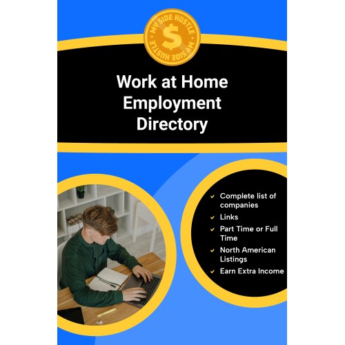 Work At Home Employment Directory: A Comprehensive Guide to Legit Work-From-Home Jobs, Remote Employment Options, and Flexible Careers You Can Start Today ... Income From the Comfort of your own Home)