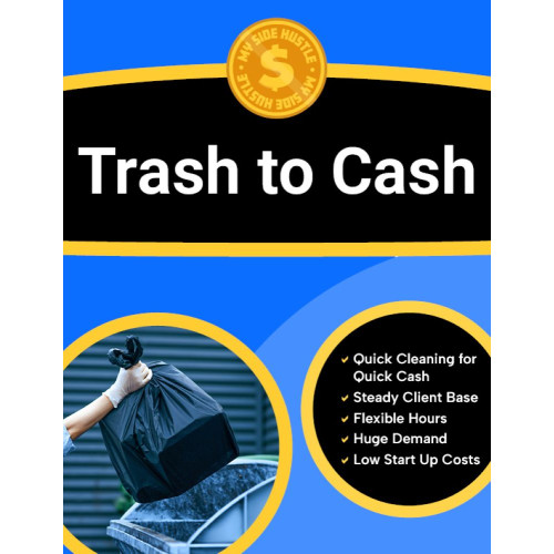 Trash To Cash